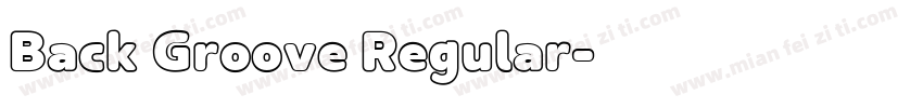 Back Groove Regular字体转换